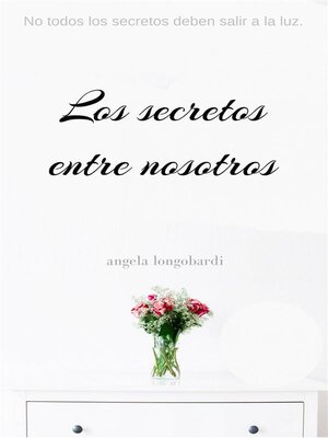 cover image of Los Secretos Entre Nosotros